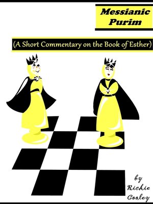 cover image of Messianic Purim (A Short Commentary on the Book of Esther)